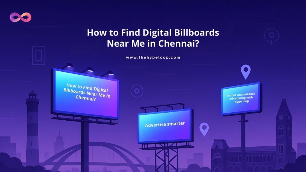 Digital Billboards near me in chennai
